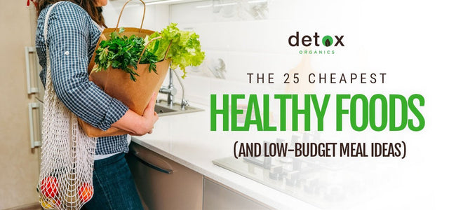 25 Cheapest Healthy Foods